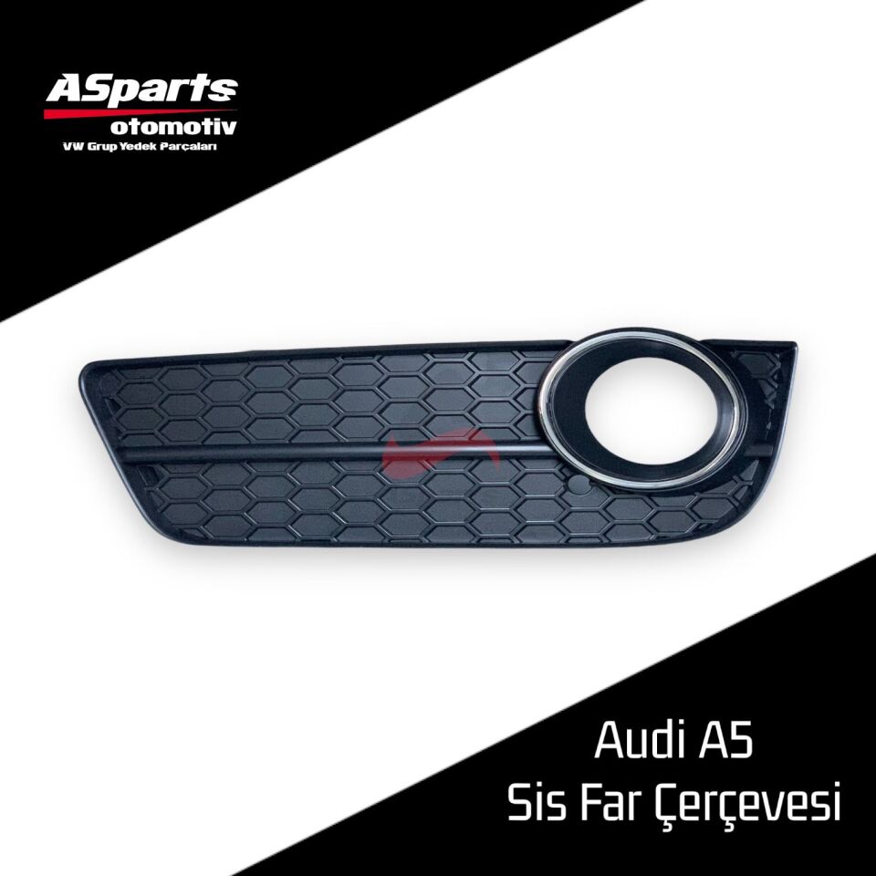 Audi A5 2008 - 2012 Sis Far Çerçevesi Sol-Sürücü 8T0807681