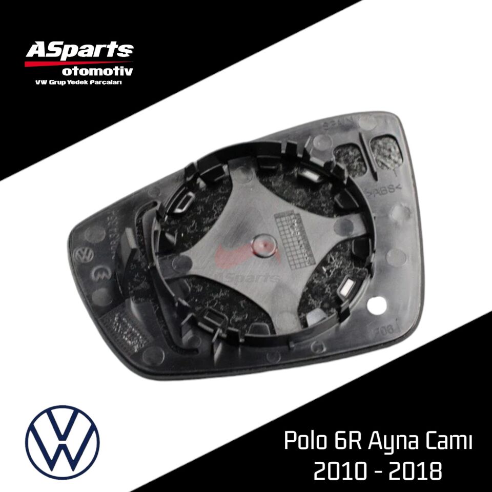 Polo 6R Ayna Camı 2010 - 2018 (Isıtmalı) Sağ-Yolcu 6R0857522