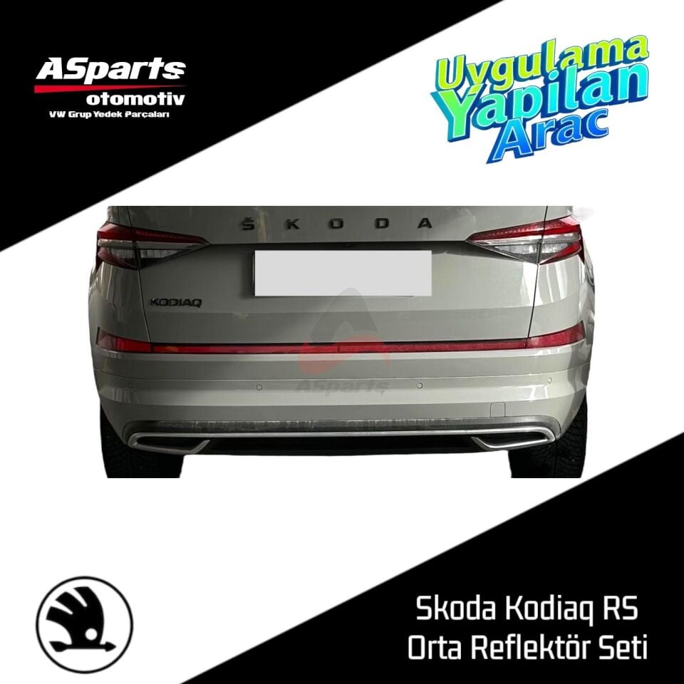 Skoda Kodiaq RS Arka Tampon Orta Reflektör Seti